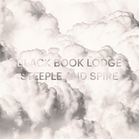 Black Book Lodge - Steeple & Spire (CD)